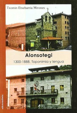 ALONSOTEGI, 1300-1888