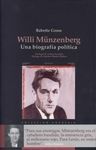 WILLI MUNZENBERG. UNA BIOGRAFÍA POLÍTICA