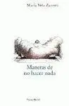Maneras de no Hacer Nada