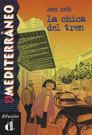 La Chica del Tren, el Mediterráneo