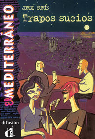 TRAPOS SUCIOS. SERIE EL MEDITERRÁNEO. LIBRO
