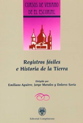 REGISTROS FÓSILES E HISTORIA DE LA TIERRA
