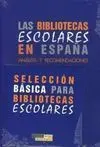 Las Biliotecas Escolares en España