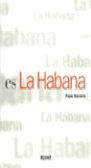 ES LA HABANA