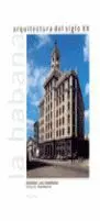Habana, Arquitectura Siglo Xx