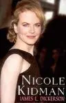 Nicole Kidman. La Biografía