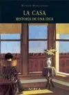 La Casa. Historia de una Idea