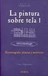 La Pintura Sobre Tela (I)