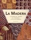 La Madera
