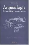 Arqueología. Restauración y Conservación