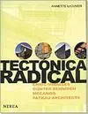 Tectonica Radical