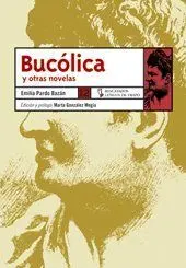 Bucólica y Otras Novelas