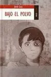 Bajo el Polvo