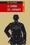LA SOMBRA DEL CAMINANTE