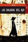 LAS BALADAS DEL AJO