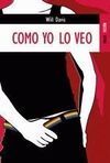 COMO YO LO VEO