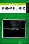 La Ciencia del Sosiego