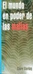 EL MUNDO EN PODER DE LAS MAFIAS