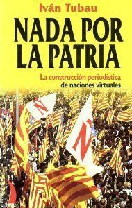 NADA POR LA PATRIA