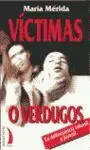 Victimas o Verdugos Vt-24