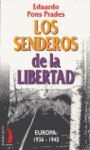 SENDEROS DE LA LIBERTAD VT-32