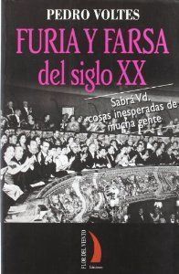 FURIA Y FARSA DEL SIGLO XX