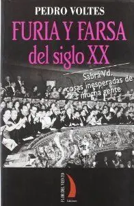 Furia y Farsa del Siglo Xx