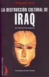 La Destruccion Cultural de Iraq
