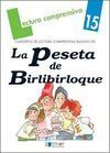 LA PESETA DE BIRLIBIRLOQUE,CUADERNO DE LECTURA COM