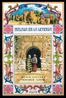 MÁLAGA EN LA LEYENDA