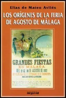 Los Orígenes de la Feria de Agosto de Málaga