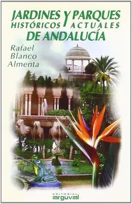 Jardines y Parques de Andalucía