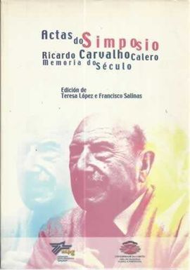ACTAS DO SIMPOSIO RICARDO CARVALHO CALERO