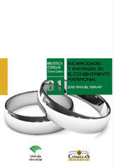 INCAPACIDADES Y ANOMALÍAS EN EL CONSENTIMIENTO MATRIMONIAL
