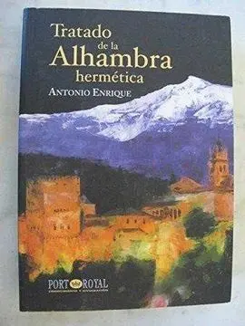 Tratado de la Alhambra Hermética