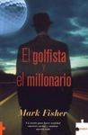 EL GOLFISTA Y EL MILLONARIO