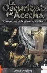 La Oscuridad que Acecha