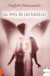 LA MIEL DE LOS ÁNGELES