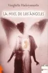 La Miel de los Ángeles