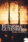 EL ENIGMA GUTENBERG