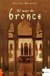 EL MAR DE BRONCE
