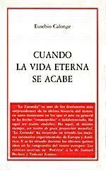 Cuando la Vida Eterna se Acabe
