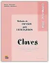 Método de Español para Extranjeros. Nivel Intermedio. Claves