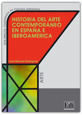 Historia del Arte Contemporáneo en España e Iberoaméricana