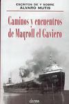CAMINOS Y ENCUENTROS DE MAQROLL EL GAVIERO