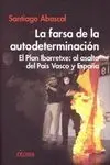 La Farsa de la Autodeterminación
