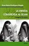 La España Convertida Al Islam