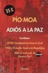 Pack. Adiós a la Paz (2 Vols. )