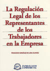 REGULACION LEGAL DE LOS REPRESENTANTES TRABAJADOR