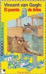 Vincent Van Gogh: el Puente de Arles